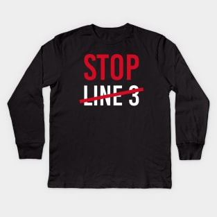 Stop Line 3 Water Protector Protest Kids Long Sleeve T-Shirt